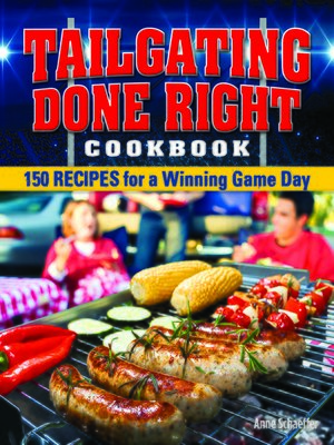cover image of Tailgating Done Right Cookbook